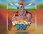 Breakout Bob